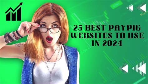 how to find a paypig|25 Best Paypig Sites for 2024 [Earn Millions].